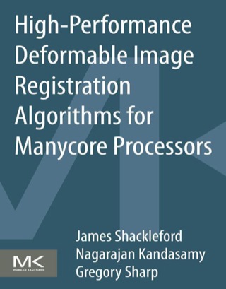 Imagen de portada: High Performance Deformable Image Registration Algorithms for Manycore Processors 9780124077416