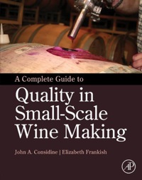 صورة الغلاف: A Complete Guide to Quality in Small-Scale Wine Making 9780124080812