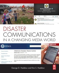 Omslagafbeelding: Disaster Communications in a Changing Media World 2nd edition 9780124078680