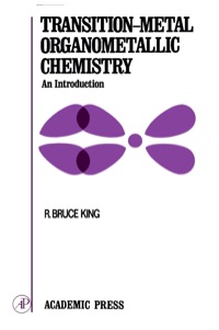 صورة الغلاف: Transition-Metal Organometallic Chemistry: An Introduction 9780124080409