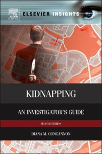 Imagen de portada: Kidnapping: An Investigator’s Guide 2nd edition 9780124080652