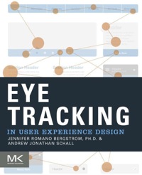 Omslagafbeelding: Eye Tracking in User Experience Design 9780124081383