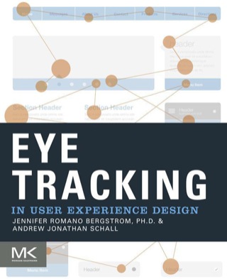 Cover image: Eye Tracking in User Experience Design 9780124081383