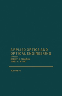 Omslagafbeelding: Applied Optics and Optical Engineering V7 9780124086074