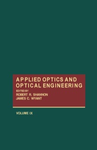 Cover image: Applied Optics and Optical Engineering V9 1st edition 9780124086098