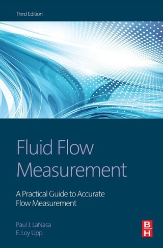 Cover image: Fluid Flow Measurement: A Practical Guide to Accurate Flow Measurement 3rd edition 9780124095243