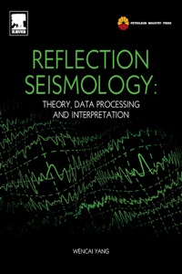 Titelbild: Reflection Seismology: Theory, Data Processing and Interpretation 9780124095380