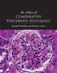 Omslagafbeelding: An Atlas of Comparative Vertebrate Histology 9780124104242