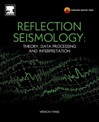 Titelbild: Reflection Seismology: Theory, Data Processing and Interpretation 9780124095380