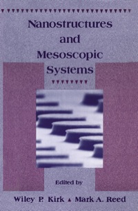 Omslagafbeelding: Nanostructures and Mesoscopic systems 9780124096608