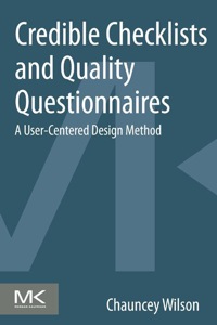 Imagen de portada: Credible Checklists and Quality Questionnaires: A User-Centered Design Method 9780124103924
