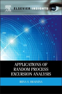 Titelbild: Applications of Random Process Excursion Analysis 1st edition 9780124095014