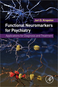 Titelbild: Functional Neuromarkers for Psychiatry: Applications for Diagnosis and Treatment 9780124105133