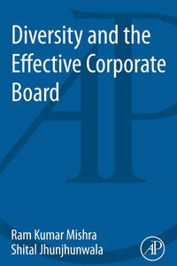 Imagen de portada: Diversity and the Effective Corporate Board 9780124104976