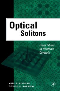 Cover image: Optical Solitons: From Fibers to Photonic Crystals 9780124105904