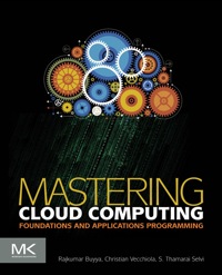 Cover image: Mastering Cloud Computing: Foundations and Applications Programming 1st edition 9780124114548