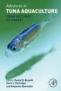 صورة الغلاف: Advances in Tuna Aquaculture: From Hatchery to Market 9780124114593
