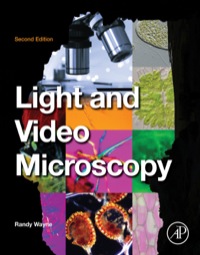 Cover image: Light and Video Microscopy 2nd edition 9780124114845