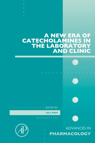 Cover image: A New Era of Catecholamines in the Laboratory and Clinic 9780124115125