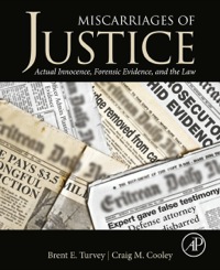Immagine di copertina: Miscarriages of Justice: Actual Innocence, Forensic Evidence, and the Law 9780124115583