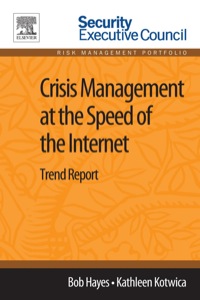 Titelbild: Crisis Management at the Speed of the Internet: Trend Report 1st edition 9780124115873