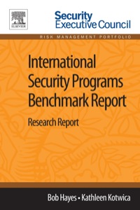 表紙画像: International Security Programs Benchmark Report: Research Report 9780124115934