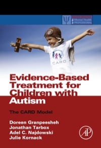 Immagine di copertina: Evidence-Based Treatment for Children with Autism: The CARD Model 1st edition 9780124116030