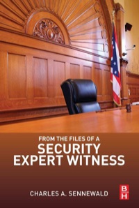 Cover image: From the Files of a Security Expert Witness 9780124116252