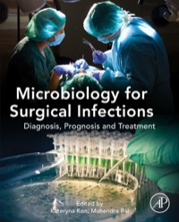 表紙画像: Microbiology for Surgical Infections: Diagnosis, Prognosis and Treatment 9780124116290