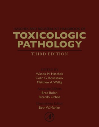 Cover image: Haschek and Rousseaux's Handbook of Toxicologic Pathology 3rd edition 9780124157590