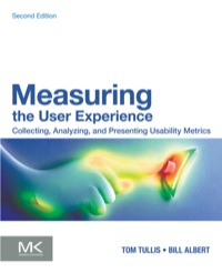 Omslagafbeelding: Measuring the User Experience: Collecting, Analyzing, and Presenting Usability Metrics 2nd edition 9780124157811