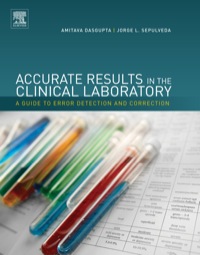 Immagine di copertina: Accurate Results in the Clinical Laboratory: A Guide to Error Detection and Correction 9780124157835