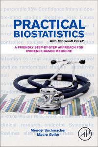 Cover image: Practical Biostatistics: A Friendly Step-by-Step Approach for Evidence-based Medicine 9780124157941
