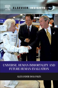 Omslagafbeelding: Universe, Human Immortality and Future Human Evaluation 9780124158016