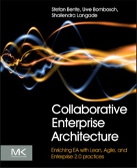 Omslagafbeelding: Collaborative Enterprise Architecture: Enriching EA with Lean, Agile, and Enterprise 2.0 practices 9780124159341