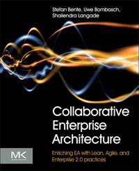 Immagine di copertina: Collaborative Enterprise Architecture: Enriching EA with Lean, Agile, and Enterprise 2.0 practices 9780124159341