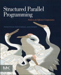 表紙画像: Structured Parallel Programming: Patterns for Efficient Computation 9780124159938