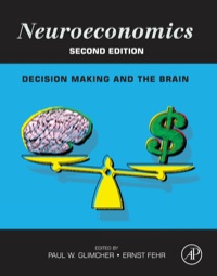 Cover image: Neuroeconomics: Decision Making and the Brain 2nd edition 9780124160088