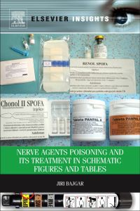 Immagine di copertina: Nerve Agents Poisoning and its Treatment in Schematic Figures and Tables 9780124160477