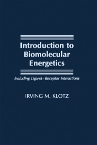 Cover image: Introduction to Biomolecular Energetics: Including Ligand–Receptor Interactions 1st edition 9780124162624