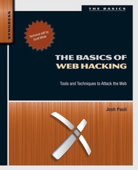 Immagine di copertina: The Basics of Web Hacking: Tools and Techniques to Attack the Web 9780124166004
