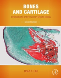 Imagen de portada: Bones and Cartilage: Developmental and Evolutionary Skeletal Biology 2nd edition 9780124166783