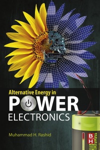 Omslagafbeelding: Alternative Energy in Power Electronics 9780124167148