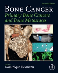 表紙画像: Bone Cancer: Primary Bone Cancers and Bone Metastases 2nd edition 9780124167216