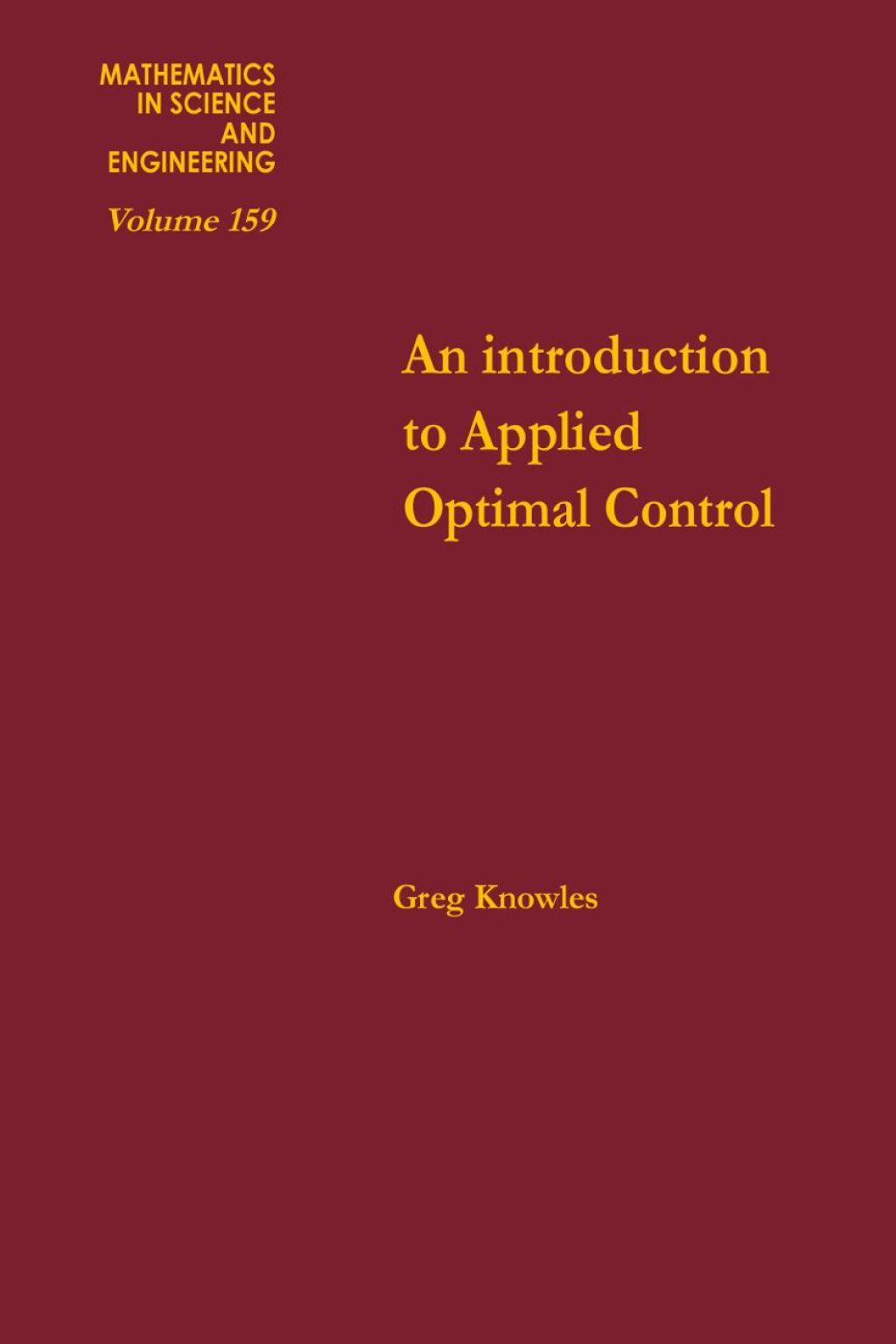 An introduction to applied optimal control