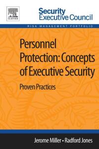 Imagen de portada: Personnel Protection: Concepts of Executive Security 9780124170032