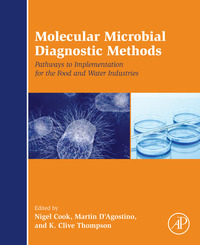 Imagen de portada: Molecular Microbial Diagnostic Methods: Pathways to Implementation for the Food and Water Industries 9780124169999