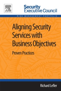 Titelbild: Aligning Security Services with Business Objectives: Proven Practices 1st edition 9780124170087