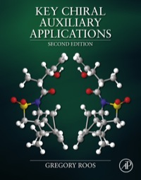 صورة الغلاف: Key Chiral Auxiliary Applications 2nd edition 9780124170346