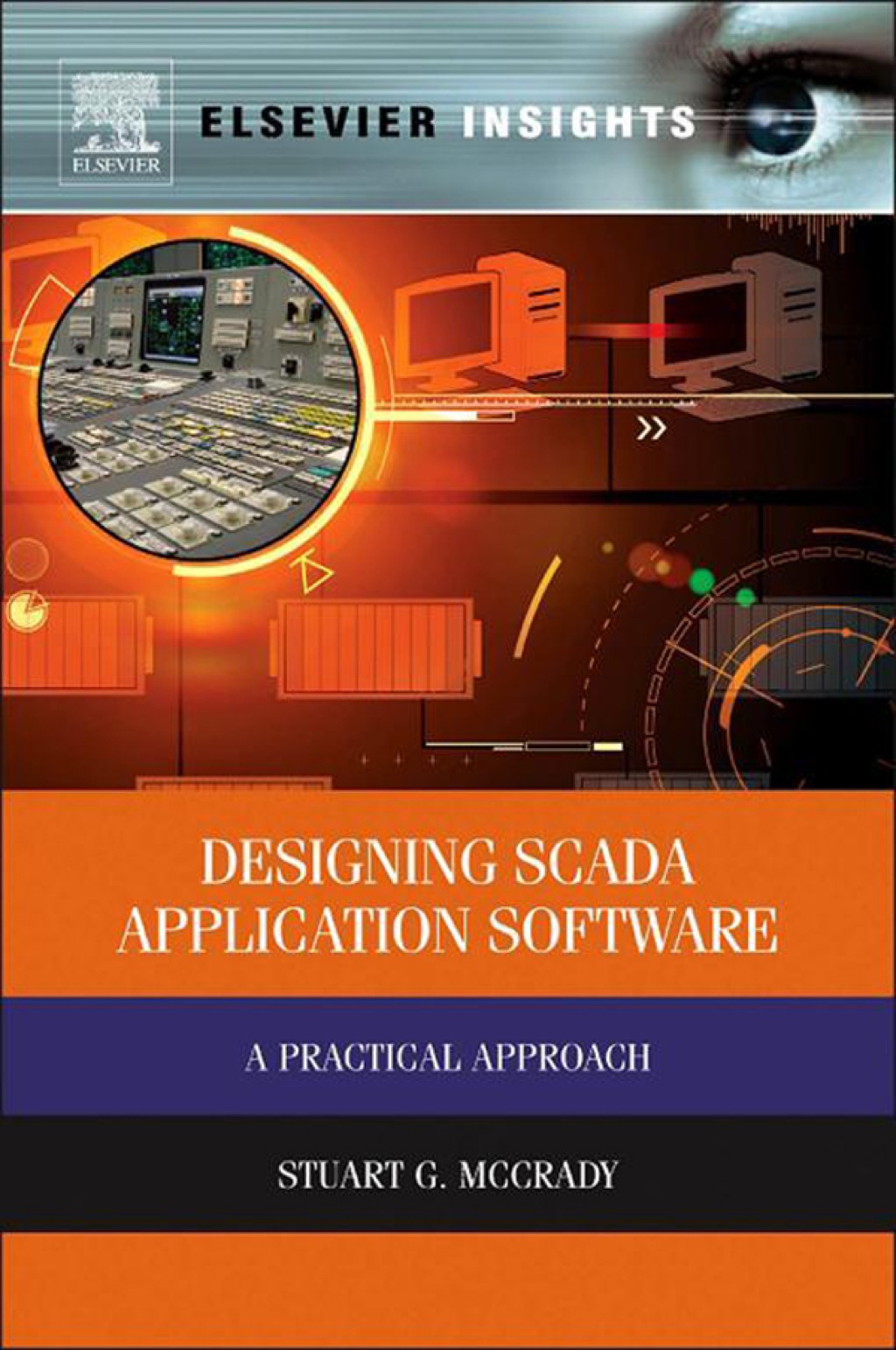 Designing SCADA Application Software: A Practical Approach 1st Edition